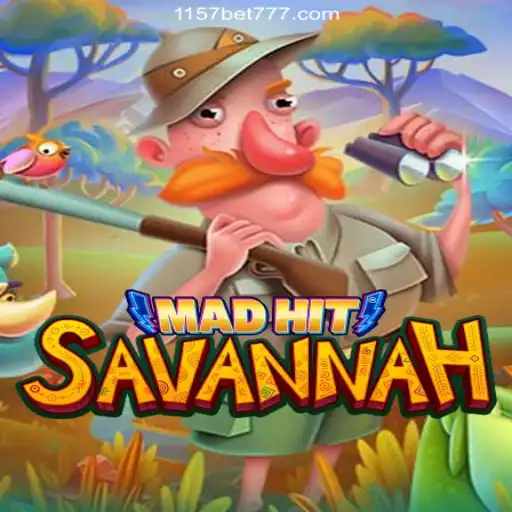 MadHitSavannah: Unearthing the Thrills of Savanna-Themed Adventure